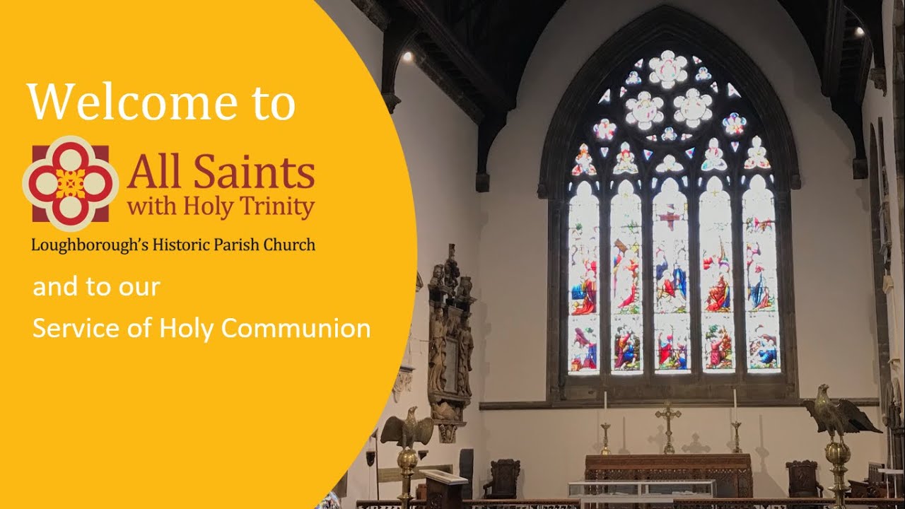 8th February 2026 Service of Holy Communion from All Saints with Holy ...