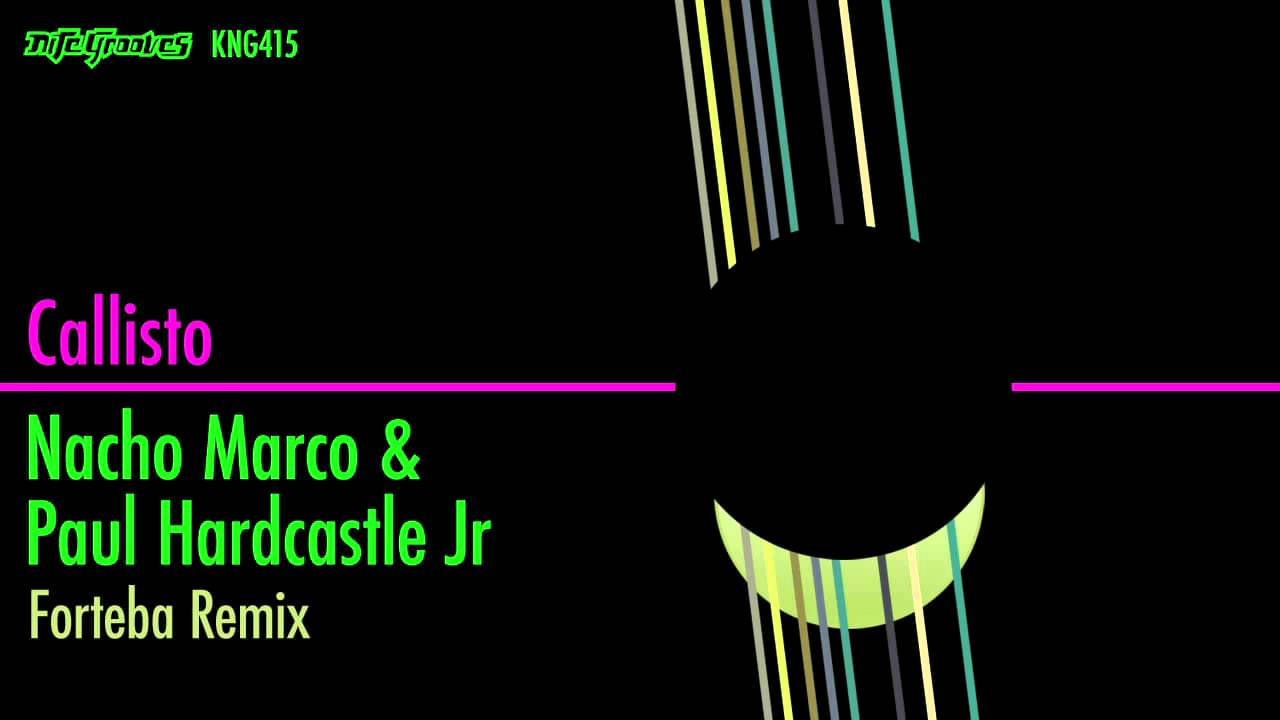 Watch Nacho Marco & Paul Hardcastle Jr. - Callisto (Forteba Remix) on YouTube Watch Nacho Marco & Paul Hardcastle Jr. - Callisto (Forteba Remix) on YouTube
