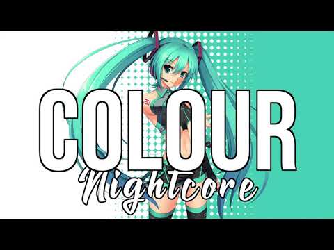 (NIGHTCORE) Colour - MNEK, Hailee Steinfeld