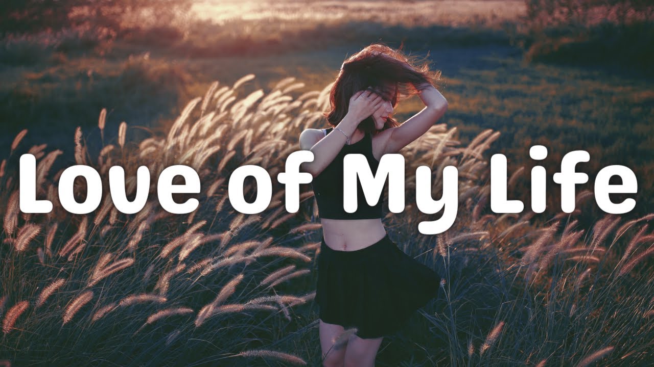 Avery Lynch - Love of My Life (Lyrics) - YouTube