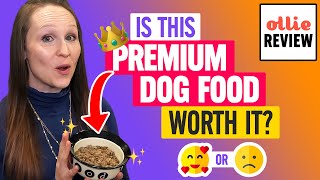 Ollie Review: Fresh &amp; Clean Dog Food Packs Worth It? (Taste Test)