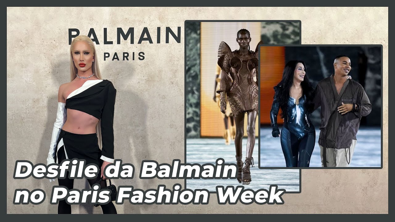 Fui convidada para o desfile da Balmain