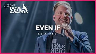 First Time Reaction To MercyMe - Even If (Live At The 48th Dove Awards).