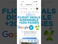 Google FLIGHT DEALS ahora disponible en +200 países