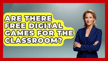 Are There Free Digital Games For The Classroom? - Aspiring Teacher Guide