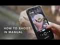 Natalie Shows You How To Control Your Phone's Camera Like A DSLR | Manual Mode On Your Phone