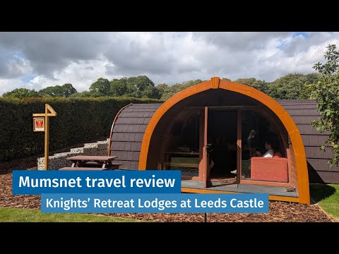 Knights' Retreat Lodges at Leeds Castle Mumsnet review