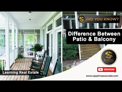 Difference Between Patio & Balcony - Did You Know Sapphire Builders & Associates by Sapphire Builders & Associates