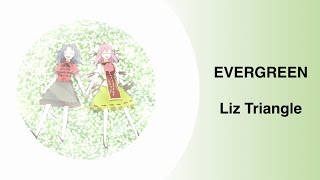 Miniatura de "Evergreen (エバーグリーン) - Liz Triangle [Lyrics]"