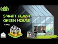 Smart Plant Green House || Memantau Tanaman dan Lahan Pertanian Secara Realtime #arduinouno #esp32