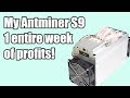 ANTMINER S9 1 WEEK PROFITS  AFTER CHRISTMAS