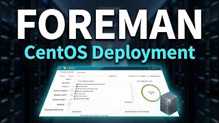 14. Foreman Configuration for CentOS Deployment | Linux Server Provisioning