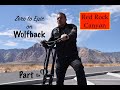 Zero to Epic on Wolfback at Red Rock