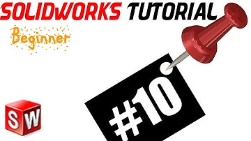 SolidWorks Beginner Tutorial 10: Ellipse Menu