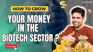 How To Grow Your Money in the Biotech Sector #biotech #salary