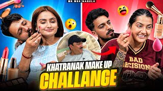 KHATARNAK MAKEUP DONE BY SAM AND GARV😱 | MAKEUP CHALLENGE 🤣 | MR MRS NARULA 