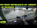 POV TRUCK DRIVING DAF CF 450 #39 I MY UNLOADING I GERMANY