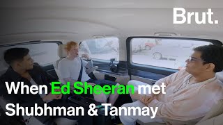 When Ed Sheeran met Shubman Gill and Tanmay Bhat