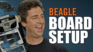 BEAGLE breaks down his board setups