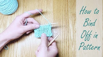 How to Bind Off "in Pattern" - Taking a Knit, Purl Rib Pattern Off Knitting Needles