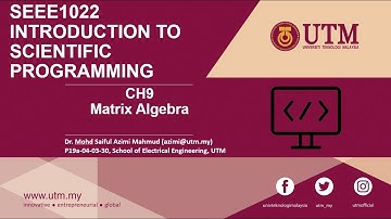 Introduction to Scientific Programming (Chapter 9 Part 1- Matrix Algebra)