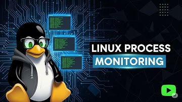 Linux Process Monitoring