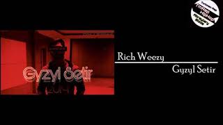 Rich Weezy -Gyzyl Setir