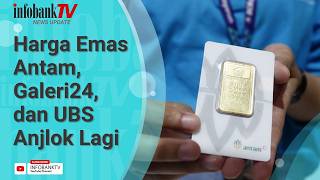 HARGA EMAS ANTAM, GALERI24, DAN UBS HARI INI (9/7) KEMBALI ANJLOK, CEK RINCIANNYA