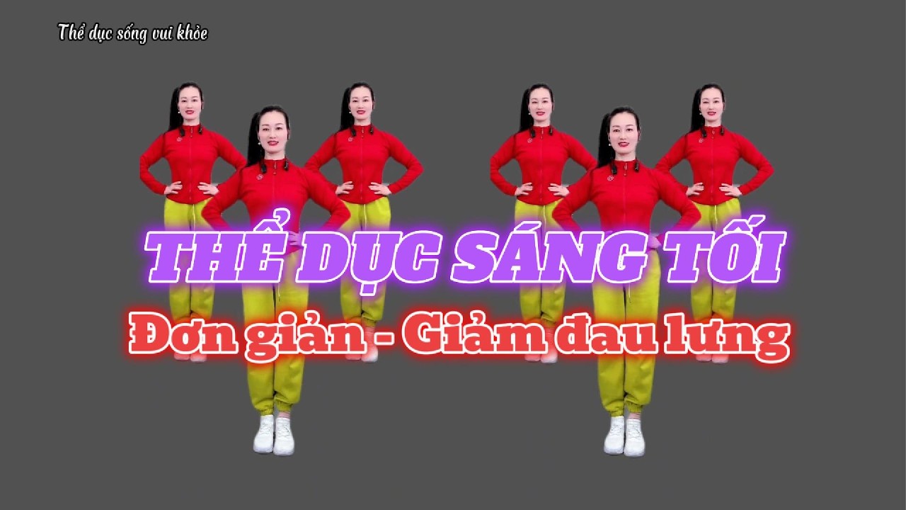 Nhạc Xuân 2026 - 10 Phút THỂ DỤC SÁNG TỐI - GIẢM ĐAU MỎI