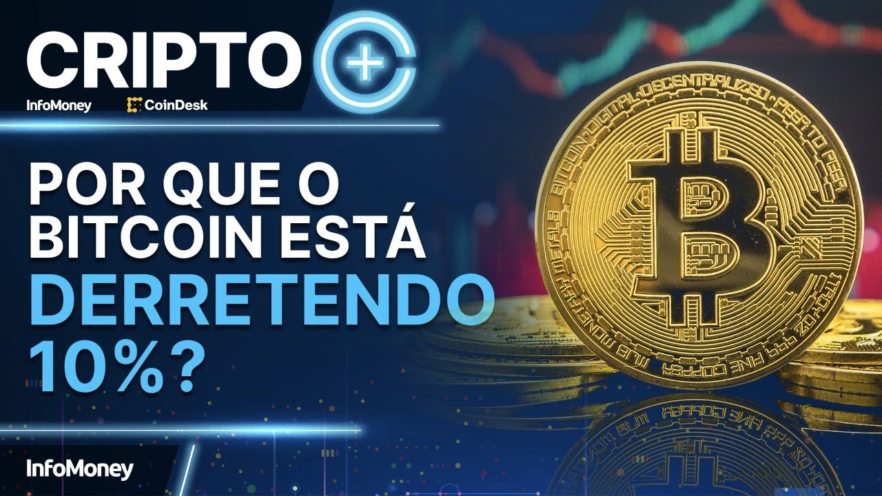 Por que Bitcoin está derretendo mais de 10%? O que esperar