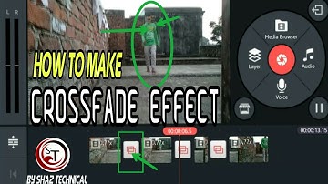 #4 How to make crossfade effect!kinemaster editing tutorial!by shaz technical