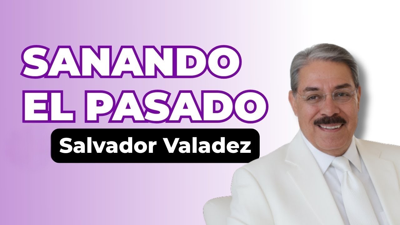 ¿Estás ATRAPADO en el Pasado? La Guía Definitiva de Salvador Valadez para Ser Libre