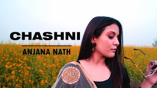CHASHNI COVER I ANJANA NATH I Neha Bhasin I Vishal & Shekhar