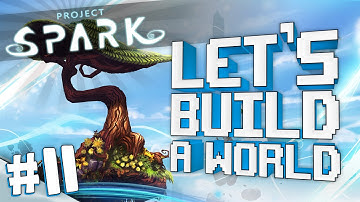 Project Spark: Let
