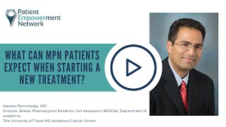 What Can MPN Patients Expect When Starting a New Treatment?