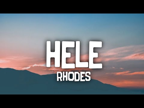 Eros Rhodes - Hele (Lyrics) ☁️ | Kasi kailangan ko ng yung pagmamahal
