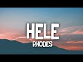 Eros Rhodes - Hele (Lyrics) ☁️ | Kasi kailangan ko ng yung pagmamahal