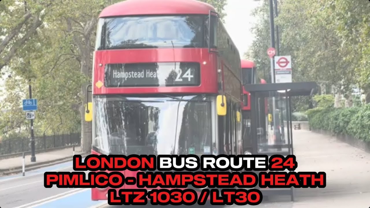 Shabby FRV TFL Bus Route 24 Pimlico Hampstead Heath LT30 shabby-frv-tfl-bus-route-24-pimlico-hampstead-heath-lt30
