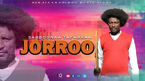 JORROO Oromoo Music by Sabboonaa Tafarraa 2023