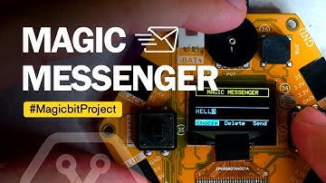 Magic Messenger with Magicbit