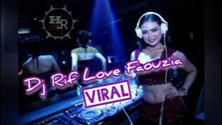 Dj Rif Love Fauozia Terbaru # Super Bass # Viral