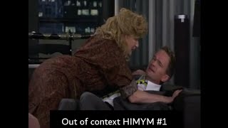 Out of context : How I met your mother #1 || HIMYM