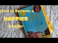 How to become a happier reader  better book clubs