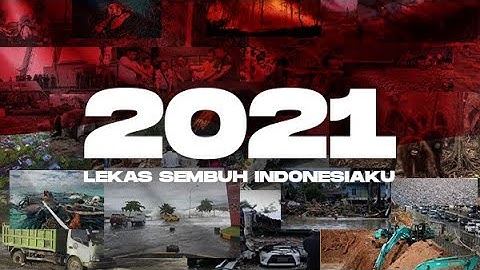 LEKAS SEMBUH INDONESIAKU | 2021 ( OFFICIAL MUSIC VIDEO )