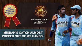 Sreesanth recalls the match-winning moment from the 2007 T20 World Cup | SK Tales