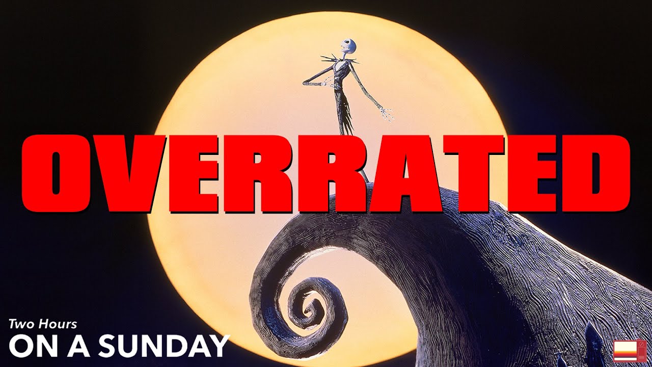 Nightmare before christmas is overrated