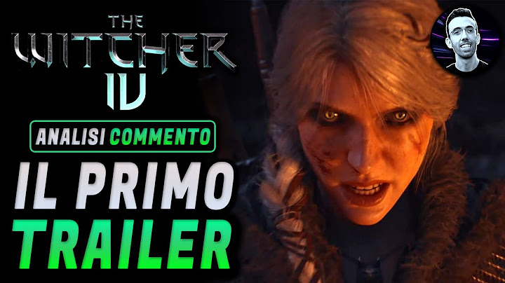 THE WITCHER 4 ► IL PRIMO TRAILER ★ Analisi e Commento