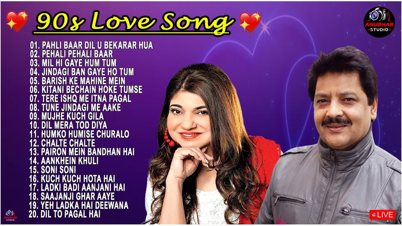 90s Hit Love Hindi Songs Alka Yagnik Kumar Sanu  Udit Narayan 90s Songs  90severgreen  bollywood