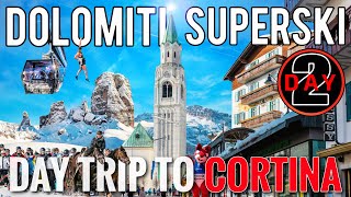 Dolomiti Superski: Day 2 — The Best Day Trip In The Italian Dolomites — Skiing To Cortina d’Ampezzo