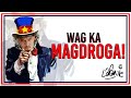 Capture de la vidéo Loonie - Wag Ka Magdroga! (Official Lyric Video)